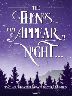 cover image of The Things That Appear at Night ...